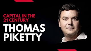 Capital in the TwentyFirst Century  Thomas Piketty  Economic Theories [upl. by Alain]