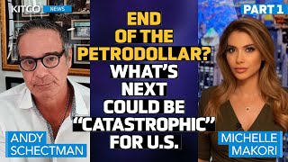 Petrodollar Deal Expires Why this Could Trigger ‘Collapse of Everything’ – Andy Schectman part12 [upl. by Eiltan]