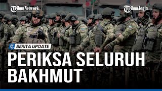 KILASAN TERKINI  RUSIA MULAI BEKERJA DI BAKHMUT SETELAH KLAIM KUASAI BAKHMUT [upl. by Okomom]