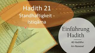 24 Einführung 40 Hadithe Nawawi Hadith 21 Korrektheit [upl. by Itraa]