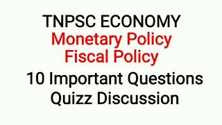 TNPSC VISION 2020 QUIZ 26 Monetary Policy Fiscal Policy Important Questions amp TNPSC Year Questions [upl. by Yeta334]