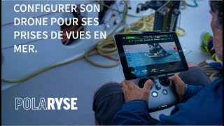 Configurer son drone pour voler en mer Tuto Drone épisode 2 [upl. by Accebar]