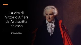 Vita di Vittorio Alfieri da Asti scritta da esso [upl. by Hnao]