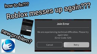 Roblox MESSED up again Error Code 529 Problem  How to fix it in pinned comment [upl. by Sainana]