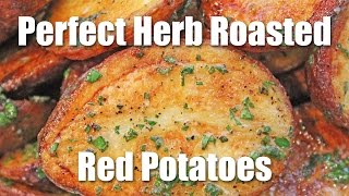 Potato Recipe Easy Herb Roasted Red Potatoes [upl. by Crockett]