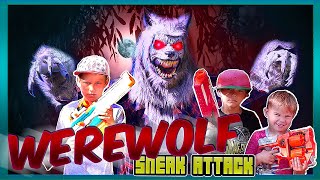 Werewolf Sneak Attack on Nerf Kids 1 [upl. by Nosmirc]