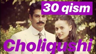 30 Choliqushi uzbek tilida HD 30qism turk seriali  Чоликуши узбек тилида 30 кисим [upl. by Haneekas]