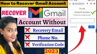 How to Recover Gmail Account  No Email  No Phone number  100 Gmail Recovery [upl. by Anad905]