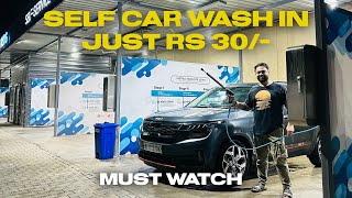 247 Self Car Wash Service In India In Just Rs 30 😳 DIY  Must Watch [upl. by Ada466]