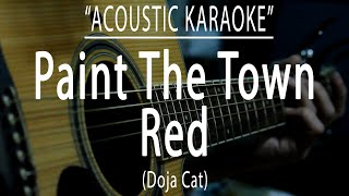 Paint the town red  Doja Cat Acoustic karaoke [upl. by Reeta]