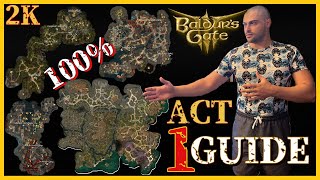 Baldurs Gate 3  Act 1 Guide  100 MAP Complete Walkthrough 2K PC ULTRA 2023 [upl. by Rasia]