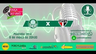 AO VIVO  Palmeiras x São Paulo [upl. by Eecyac389]