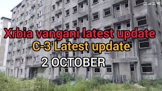 xrbia vangani C3 Latest update  2 October  No work [upl. by Lisab701]