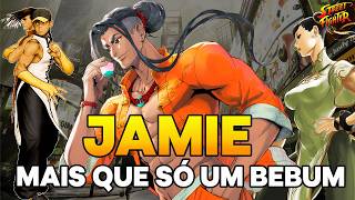 Descubra Quem é Jamie O Protetor de Chinatown e Rival de Luke em SF6 [upl. by Jillayne233]