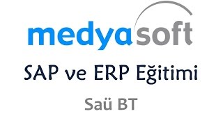 SAP ve ERP Eğitimi 4  MediaSoft [upl. by Weaver]