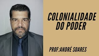 COLONIALIDADE DO PODER [upl. by Matazzoni]