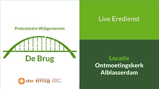 03112024  Een vaste burcht  Protestantse Wijkgemeente De Brug Alblasserdam [upl. by Amathiste791]