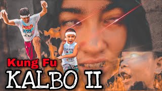 Kung Fu KALBO II  SHORTFILM [upl. by Oidgime]