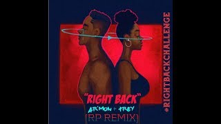 Armon And Trey  Right Back RP REMIX RightBackChallenge [upl. by Conrado]