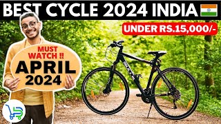 Top 5 Best cycle under 15000 in India  Best gear cycle under 15000  Best cycle 2024 India [upl. by Gorton]