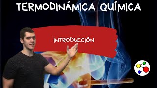 Termodinámica química Introducción [upl. by Babby]