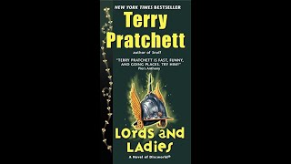 Lords and Ladies by Terry Pratchett Discussion and Review [upl. by Amandie]