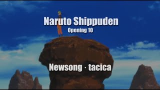 New Song  tacica OP10  Naruto Shippuden  Sub Español [upl. by Aihsinat99]