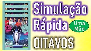 Simulação Rápida OITAVOS Champions 2223 Cromos Saquetas [upl. by Ekalb]