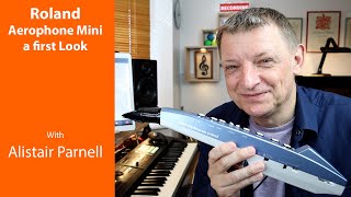 Roland Aerophone Mini AE01 A first look [upl. by Etezzil]