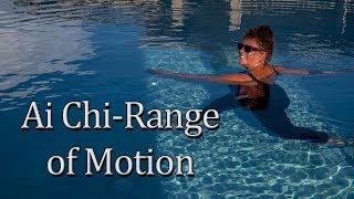 Ai Chi – Range of Motion [upl. by Willa]