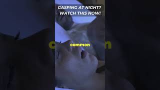 Gasping at Night Watch This Now SleepApneaAwarenessHealthTipsSleepBetter [upl. by Ojaras112]