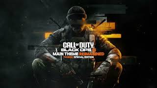 Call of Duty Black Ops 6 Main Theme Reimagined  Epic Soundtrack [upl. by Annabell933]