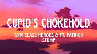 Gym Class Heroes Cupids Chokehold ft Patrick Stump Lyric Video [upl. by Palm176]