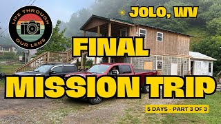 FINAL VIDEO  Mission Trip To Jolo WV Video 3 [upl. by Nylakcaj33]