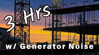 ⚠️Fall Asleep Fast ⚠️Construction Site w GENERATOR NOISE  White Noise  3 Hrs generator ASMR [upl. by Siulegroj26]