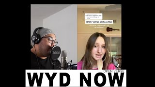 WYD Now TikTok Open Verse [upl. by Salot]