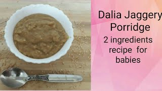 Dalia jaggery Porridge breakfreecooking [upl. by Maharba353]