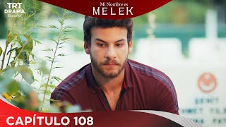 Benim Adım Melek Mi nombre es Melek  Capítulo 108 [upl. by Seftton]