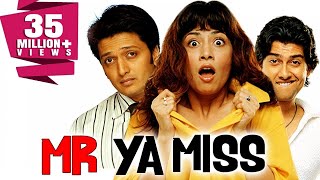 Mr Ya Miss 2005 Full Hindi Comedy Movie  Riteish Deshmukh Aftab Shivdasani Antara Mali [upl. by Dinan107]