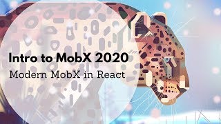 Introduction to MobX amp React in 2020 [upl. by Garner]