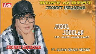 JHONNY ISKANDAR  JUDUL JUDULAN  Official Video Musik  HD [upl. by Hanah579]