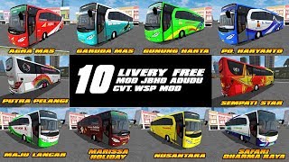 BUSSID  10 LIVERY UNTUK MOD JBHD ADUDU CVT WSP MOD [upl. by Auhel310]