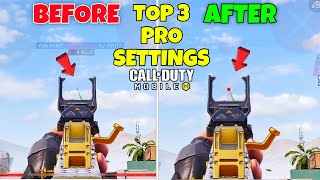 TOP 3 PRO SETTINGS IN CALL OF DUTY MOBILE SESSION 10  Use Right Now  CODM SETTINGS [upl. by Sontag990]