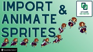 GameMaker Studio 23  Beginner Tutorial How to Import and Animate Sprites [upl. by Maison51]