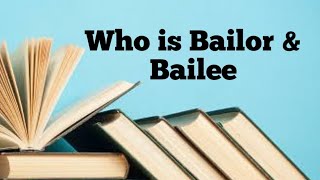 Who is amp what is Bailor and Bailee  Legal Terms  By Urdu Scripts [upl. by Thisbe357]