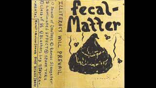 NirvanaBlathers Log Fecal Matter Demo [upl. by Bara729]