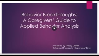 Behavior Breakthroughs A Caregivers Guide to Applied Behavior Analysis ABA Therapy [upl. by Yenwat]