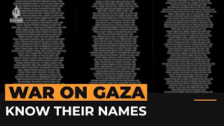 The names of those killed in Israel’s genocide in Gaza  Al Jazeera Newsfeed [upl. by Velvet]