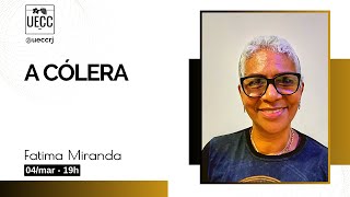 A Cólera com Fatima Miranda [upl. by Sinai]