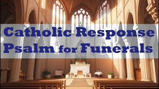 Funeral Responsorial Psalm 34 WITH LYRICS Respond and Acclaim Organ x Soloist  Cantor Taste and See [upl. by Amalberga57]